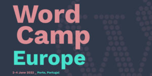Catch me at WordCamp Europe 2022 speaking about WordPress acquisitions